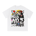 Hell No Tee