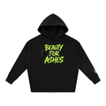Beauty for Ashes Hoodie