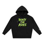 Beauty for Ashes Hoodie